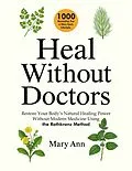 E-Book (epub) Heal Without Doctors von Mary Ann