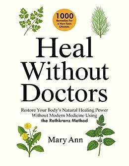 E-Book (epub) Heal Without Doctors von Mary Ann