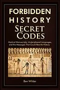 E-Book (epub) Forbidden History Secret Codes von Ben Wilder