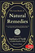 E-Book (epub) The Lost Book Of Natural Remedies von Amanda Adams