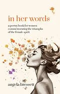 E-Book (epub) In Her Words von Angela Bressett