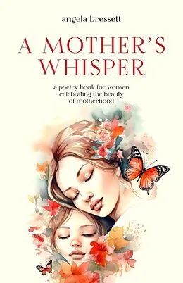 E-Book (epub) A Mother's Whisper von Angela Bressett