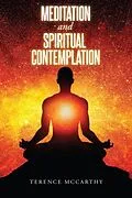 E-Book (epub) Meditation and Spiritual Contemplation von Terence Mccarthy
