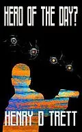 E-Book (epub) Hero of the Day? von Henry Trett