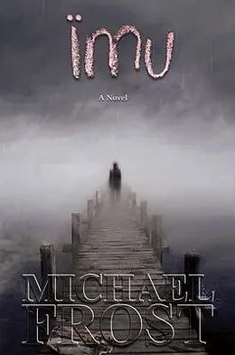 E-Book (epub) Ïmu von Michael Frost
