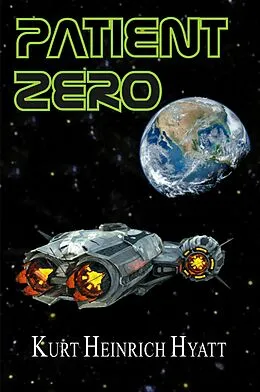 E-Book (epub) Patient Zero von Kurt Heinrich Hyatt