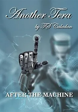 E-Book (epub) Another Tera - After the Machine von Ts Caladan