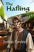 E-Book (epub) The Hafling (The Hafling's Saga, #1) von JoAnn Parsley