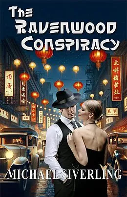 E-Book (epub) The Ravenwood Conspiracy von Michael Siverling