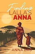 E-Book (epub) Finding Lalla's Anna von Anna Dao