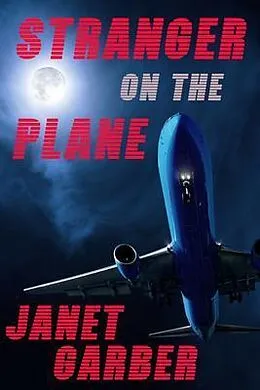 E-Book (epub) Stranger on the Plane von Janet Garber