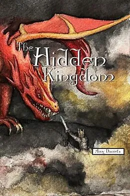 E-Book (epub) The Hidden Kingdom von Amy Daniels