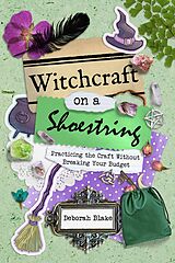 E-Book (epub) Witchcraft on a Shoestring von Deborah Blake