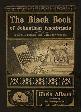 E-Book (epub) The Black Book of Johnathan Knotbristle von Chris Allaun