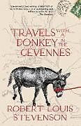 Kartonierter Einband Travels with a Donkey in the Cévennes (Warbler Classics Annotated Edition) von Robert Louis Stevenson