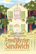 E-Book (epub) Fried Oyster Sandwich von Lloyd E. Gross