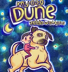 ePUB My Dog Dune von Zelda Watkins