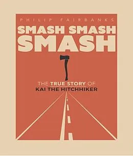 E-Book (epub) Smash, Smash, Smash von Philip Fairbanks