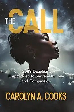 E-Book (epub) The Call von Carolyn A. Cooks