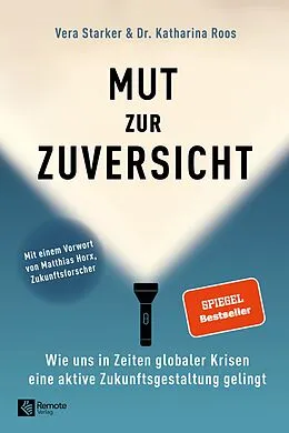 E-Book (epub) Mut zur Zuversicht von Vera Starker, Dr. Katharina Roos
