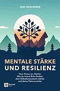 E-Book (epub) Mentale Stärke und Resilienz von Jens Heuchemer