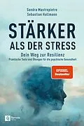 E-Book (epub) Stärker als der Stress von Sandra Mastropietro, Sebastian Hallmann