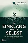 E-Book (epub) Im Einklang mit mir selbst von Stefan Wegener