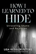 E-Book (epub) How I Learned to Hide von Lisa Kessler-Peters