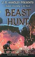 E-Book (epub) Beast Hunt von J. R. Handley, Declan Finn, Eric J. Juneau