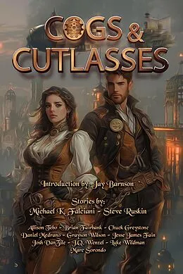 E-Book (epub) Cogs and Cutlasses von Daniel Medrano, Allision Tebo, Luke Wildman