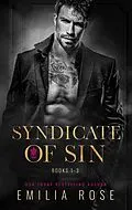 E-Book (epub) Syndicate of Sin Boxset von Emilia Rose