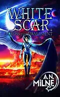 E-Book (epub) White Scar Across the Firmament von A. N. Milne