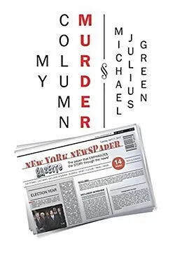 E-Book (epub) My Column Murder von Michael Julius Green