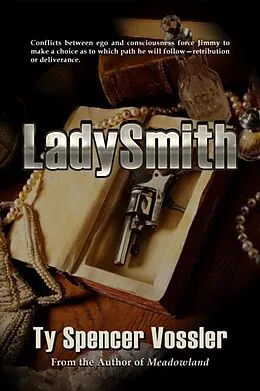 E-Book (epub) LadySmith von Ty Spencer Vossler