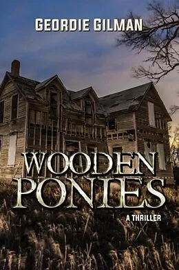 E-Book (epub) Wooden Ponies von Geordie Gilman