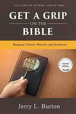 E-Book (epub) Get a Grip on the Bible von Jerry L. Burton