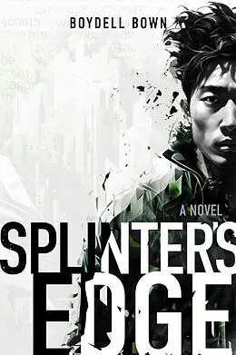 E-Book (epub) Splinter's Edge von Boydell Bown