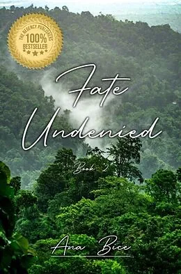 E-Book (epub) Fate Undenied von Ana Bice