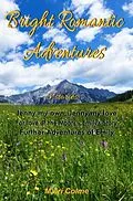 E-Book (epub) Bright Romantic Adventures von Mairi Colme