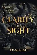 E-Book (epub) Clarity of Sight von Dani Resh