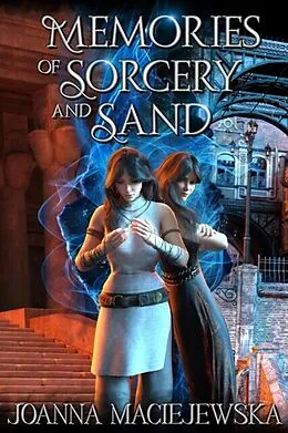E-Book (epub) Memories of Sorcery and Sand von Joanna Maciejewska