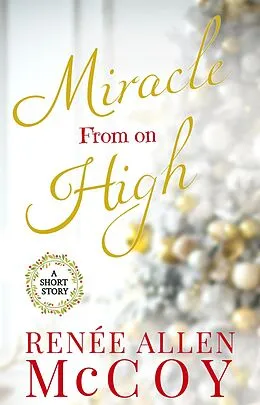 E-Book (epub) Miracle From on High von Renèe Allen McCoy