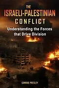 E-Book (epub) The Israeli-Palestinian Conflict von Conrad Presley