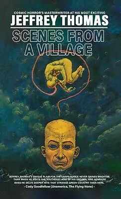 E-Book (epub) Scenes From A Village von Jeffrey Thomas