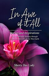 E-Book (epub) In Awe of It All von Sherry Dee Lady