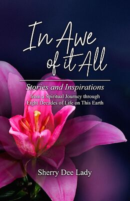 eBook (epub) In Awe of It All de Sherry Dee Lady