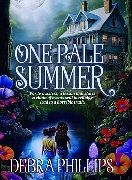 E-Book (epub) One Pale Summer von Debra Phillips