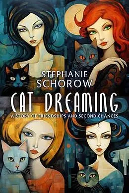 E-Book (epub) Cat Dreaming von Stephanie Schorow