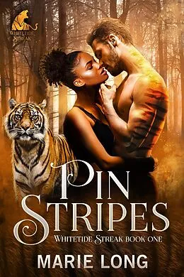 E-Book (epub) Pinstripes (The Whitetide Streak, #1) von Marie Long
