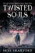 E-Book (epub) Twisted Souls von Skye Crawford